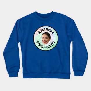 Alexandria Ocasio Cortez - Democratic Party - US Politics Crewneck Sweatshirt